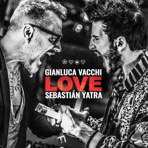 Gianluca-Vacchi_cover-singolo_LOVE