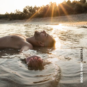 Rocco Hunt_cover "Libertà"