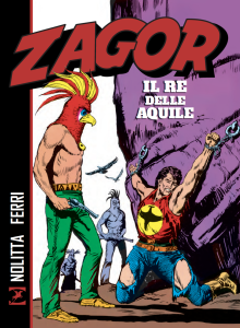 Sergio Bonelli editore_Zagor. Il re delle aquile