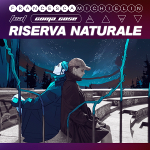 Cover_Riserva Naturale feat. Coma_Cose