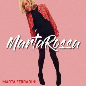 Cover Martarossa - Marta Ferradini