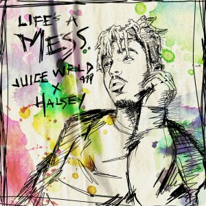 Juice Wrld feat Halsey_cover singolo _Life is a mess_m