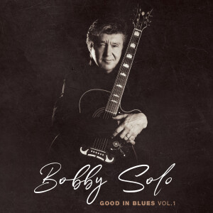Bobby Solo_Good In Blues Vol. 1