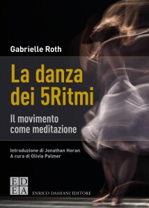 la danza dei 5 ritmi