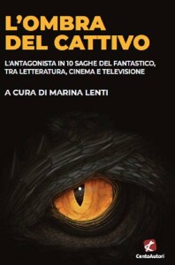 L'ombra del cattivo