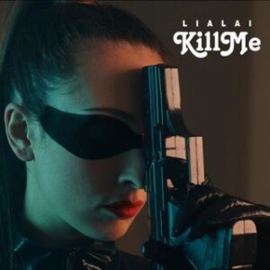 LIALAI_KILL_ME_copertina.jpg___th_320_0